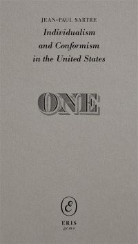 Book Cover for Individualism and Conformism in the United States by JeanPaul Sartre