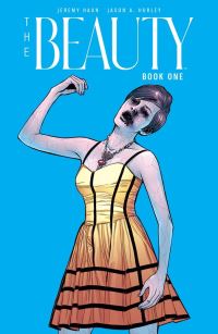 Book Cover for The Beauty Book One by Jeremy Haun, Jason A Hurley