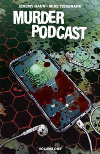 Book Cover for Murder Podcast Volume 1 by Jeremy Haun