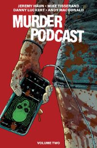 Book Cover for Murder Podcast Volume 2 by Jeremy Haun