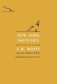 Book Cover for New York Sketches by EB White
