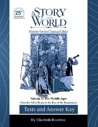 Book Cover for Tests and Answer Key to The Story of the World, Vol. 2: The Middle Ages, 25th Anniversary Expanded Edition by Susan Wise Bauer
