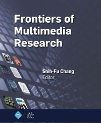 Book Cover for Frontiers of Multimedia Research by ShihFu Chang