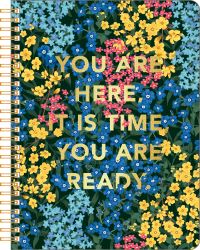 Book Cover for Spiral Ntbk - You Are Here, It Is Time, You Are Ready by Steve Potter