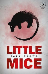 Book Cover for Little Mice by Tara Crowe
