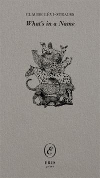Book Cover for What's in a Name by Claude LéviStrauss