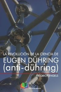 Book Cover for La Revolución De La Ciencia De Eugen Dühring by Friedrich Engels