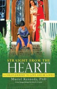 Book Cover for Straight from the Heart by Muriel Kennedy Ph D