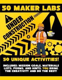 Book Cover for 50 Maker Labs by Andrew Frinkle