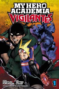 Book Cover for Vigilantes. 1 by Hideyuki Furuhashi, Kohei Horikoshi