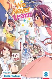 Book Cover for We Never Learn. 8 As the Festival Unfolds Mysteriously, (X) Dance in Full Splendor by Taishi Tsutsui