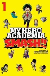 Book Cover for Smash!!. 1 by Hirofumi Neda, Kohei Horikoshi
