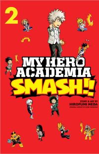 Book Cover for Smash!!. 2 by Hirofumi Neda, Kohei Horikoshi