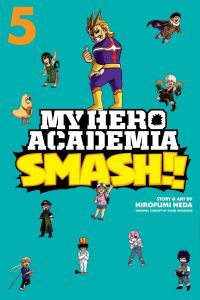 Book Cover for Smash!!. 5 by Hirofumi Neda, Kohei Horikoshi
