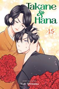 Book Cover for Takane & Hana. 15 by Yuki Shiwasu