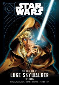 Book Cover for The Legends of Luke Skywalker by Akira Himekawa, Akira Fukaya, Takashi Kisaki, Haruichi, Subaru, Ken Liu