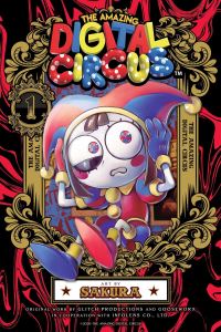 Book Cover for The Amazing Digital Circus. Vol. 1 by Glitch Productions, Gooseworx