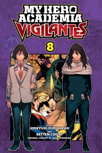 Book Cover for Vigilantes by Hideyuki Furuhashi, Kohei Horikoshi