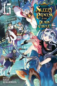 Book Cover for Sleepy Princess in the Demon Castle. 15 by Kagiji Kumanomata