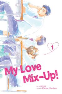 Book Cover for My Love Mix-Up! by Wataru Hinekure, VIZ Media