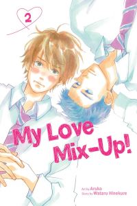 Book Cover for My Love Mix-Up!. Volume 2 by Wataru Hinekure