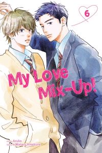 Book Cover for My Love Mix-Up!. Vol. 6 by Wataru Hinekure