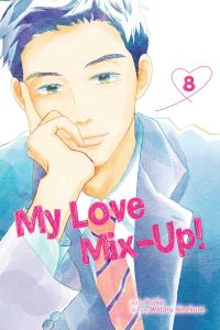 Book Cover for My Love Mix-Up!. Volume 8 by Wataru Hinekure