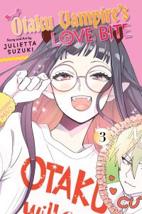 Book Cover for Otaku Vampire's Love Bite. Volume 3 by Julietta Suzuki