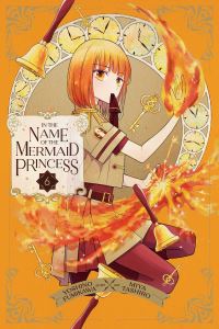 Book Cover for In the Name of the Mermaid Princess. Volume 6 by Yoshino Fumikawa