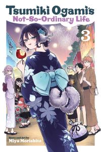 Book Cover for Tsumiki Ogami's Not-So-Ordinary Life. Vol. 3 by Miyu Morishita