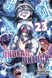 Book Cover for Undead Unluck. Vol. 23 by Yoshifumi Tozuka