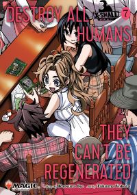 Book Cover for Destroy All Humans, They Can't Be Regenerated. Volume 7 by Katsura Ise