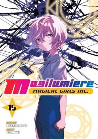 Book Cover for Magilumiere Magical Girls Inc. Volume 15 by Sekka Iwata