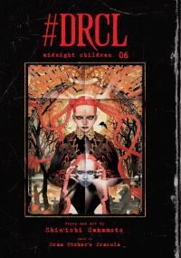 Book Cover for #DRCL Midnight Children. Vol. 6 by Shinichi Sakamoto, Bram Stoker
