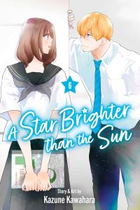 Book Cover for A Star Brighter Than the Sun. Vol. 6 by Kazune Kawahara