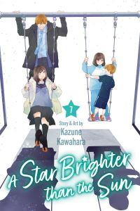 Book Cover for A Star Brighter Than the Sun, Vol. 7 by Kazune Kawahara