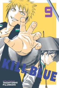 Book Cover for Kill Blue, Vol. 9 by Tadatoshi Fujimaki
