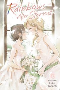 Book Cover for Rainbows After Storms, Vol. 13 by Luka Kobachi