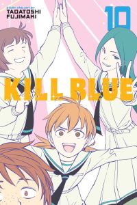 Book Cover for Kill Blue, Vol. 10 by Tadatoshi Fujimaki