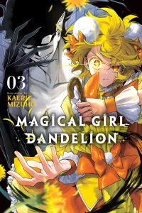 Book Cover for Magical Girl Dandelion, Vol. 3 by Kaeru Mizuho