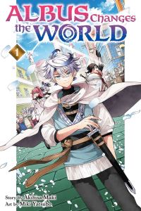 Book Cover for Albus Changes the World. Volume 1 by Akihisa Maki