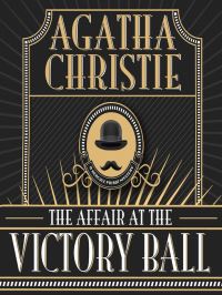Book Cover for The Affair at the Victory Ball by Agatha Christie