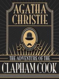 Book Cover for The Adventure of the Clapham Cook by Agatha Christie