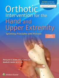 Book Cover for Orthotic Intervention for the Hand and Upper Extremity by MaryLynn A Jacobs, Noelle M Austin