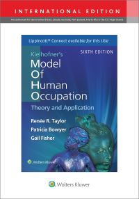 Book Cover for Kielhofner's Model of Human Occupation by Renée R Taylor, Patricia Bowyer, Gail Fisher, Renée R Taylor, Gary Kielhofner