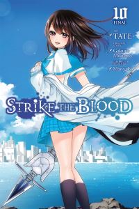 Book Cover for Strike the Blood. 10 by Gakuto Mikumo