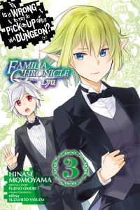 Book Cover for Is It Wrong to Try to Pick Up Girls in a Dungeon? Familia Chronicle Episode Lyu. Volume 2 by Hinase Momoyama, Fujino Omori