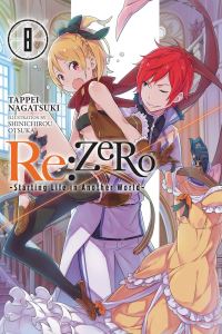 Book Cover for Re:ZERO Volume 8 by Tappei Nagatsuki
