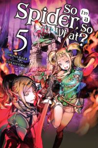 Book Cover for So I'm a Spider, So What? 5 by Okina Baba