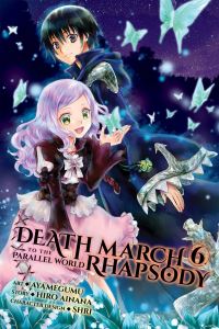 Book Cover for Death March to the Parallel World Rhapsody. 6 by Hiro Ainana